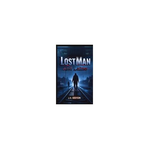 Lost Man And Laine