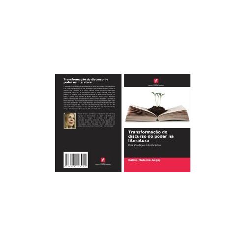 Transformação Do Discurso Do Poder Na Literatura