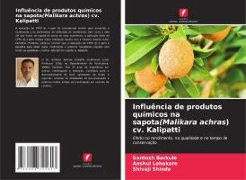 Influência De Produtos Químicos Na Sapota(Malikara Achras) Cv. Kalipatti