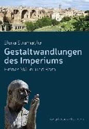 Gestaltwandlungen Des Imperiums