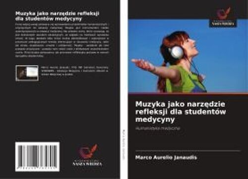 Muzyka Jako Narz¿Dzie Refleksji Dla Studentów Medycyny