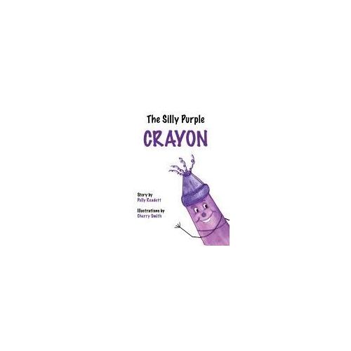 The Silly Purple Crayon