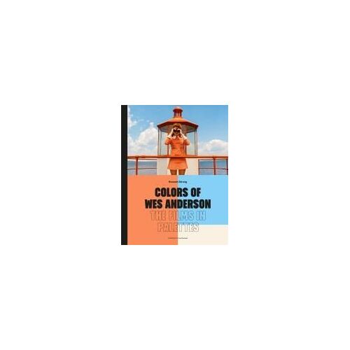 Colors Of Wes Anderson