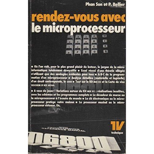 Rendez-Vous Avec Le Microprocesseur