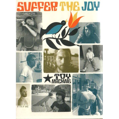 Suffer The Joy - Toy Machine