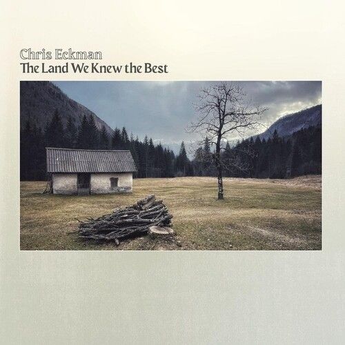 Chris Eckman - The Land We Knew The Best [Vinyl Lp]