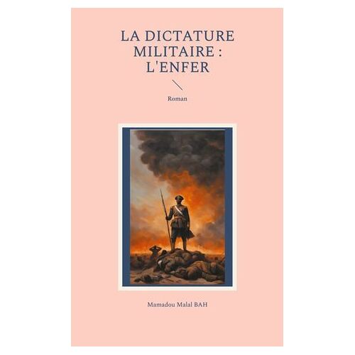 La Dictature Militaire : L'enfer