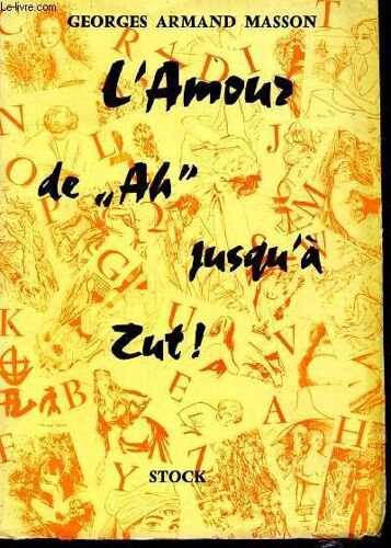 L Amour De Ah Jusqu À Zut!