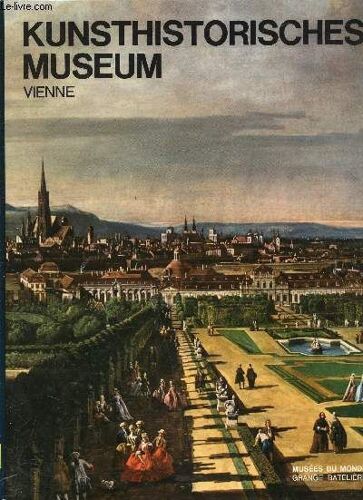 Kunsthistoriches Museum (Pinacothèque) - Vienne