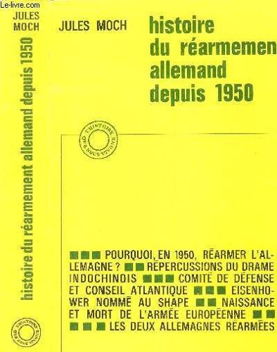 Histoire Du Réarmement Allemand Depuis 1950