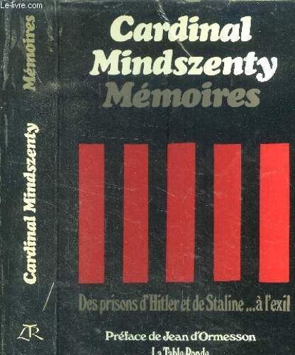 Mémoires. Des Prisons D Hitler Et De Staline...À L Exil