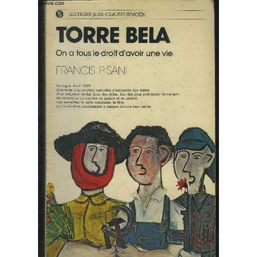 Torre Bela On A Tous Le Droit D Avoir Une Vie