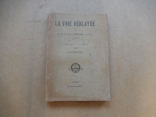 La Voie Déblayée