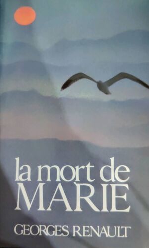 La Mort De Marie Georges Renault