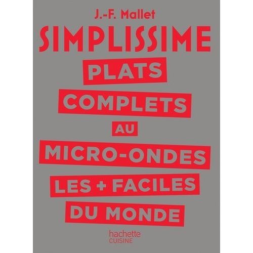 Plats Complets Au Micro-Ondes Les + Faciles Du Monde