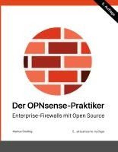 Der Opnsense-Praktiker