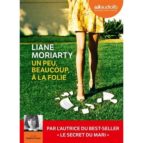 Un Peu, Beaucoup, À La Folie,