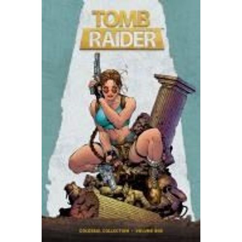 Tomb Raider Colossal Collection Volume 1