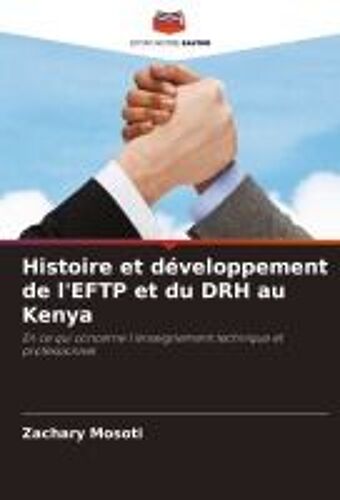 Histoire Et Développement De L'eftp Et Du Drh Au Kenya