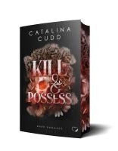Kill & Possess: Dark Romance