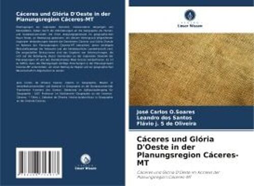 Cáceres Und Glória D'oeste In Der Planungsregion Cáceres-Mt