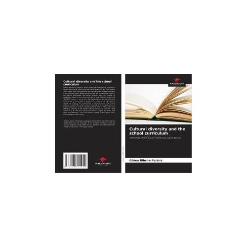 Cultural Diversity And The School Curriculum