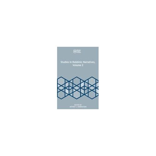 Studies In Rabbinic Narratives, Volume 2