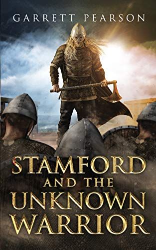Stamford And The Unknown Warrior