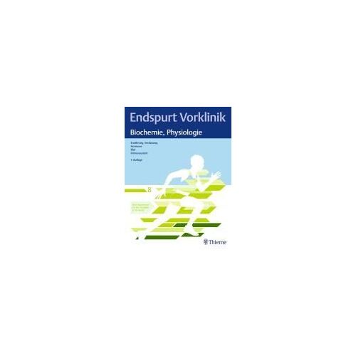 Endspurt Vorklinik: Biochemie, Physiologie