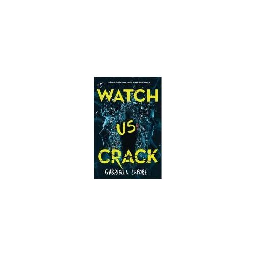 Watch Us Crack