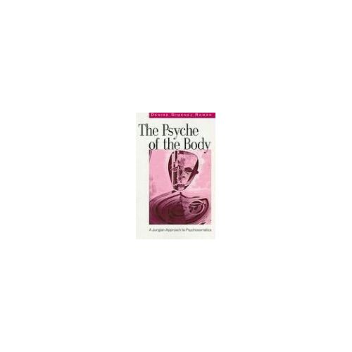 The Psyche Of The Body