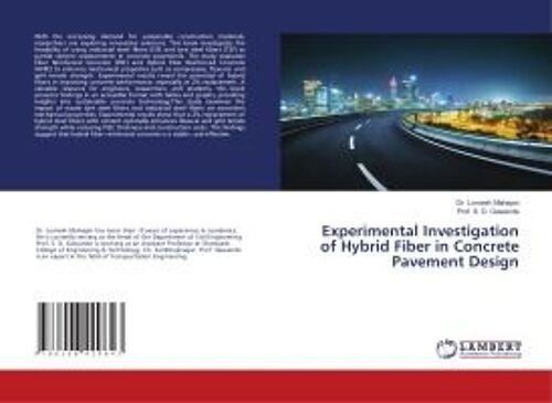Experimental Investigation Of Hybrid Fiber In Concrete Pavement Design