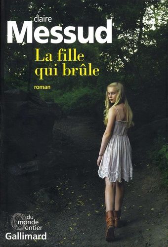 La Fille Qui Brûle
