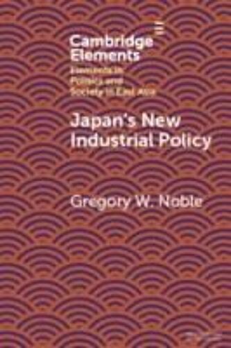 Japan's New Industrial Policy