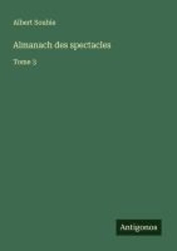 Almanach Des Spectacles