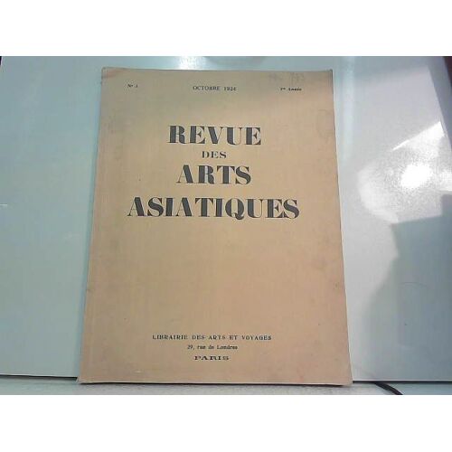 Revue Des Arts Asiatiques N°3, Octobre 1924, 1ère Année