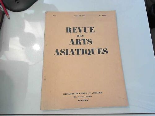 Revue Des Arts Asiatiques N°2, Juillet 1924, 1ère Année