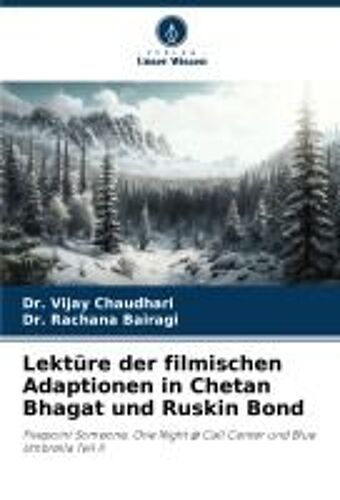 Lektüre Der Filmischen Adaptionen In Chetan Bhagat Und Ruskin Bond