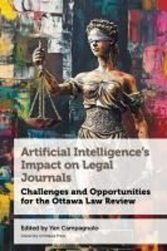 Artificial Intelligence's Impact On Legal Journals / Incidence De L'intelligence Artificielle Sur Les Revues De Droit