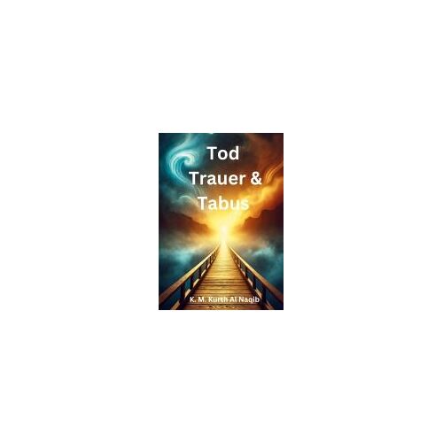 Tod, Trauer Und Tabus