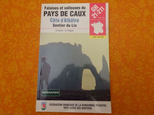 Gr 21-211-212-25 - Falaises Et Valleuses Du Pays De Caux, Côte D'albâtre, Sentier Du Lin