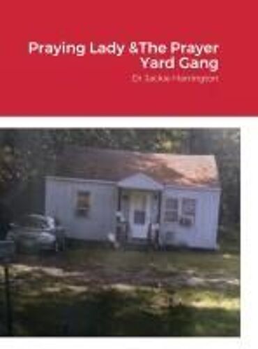 Praying Lady & Her Praying Gang