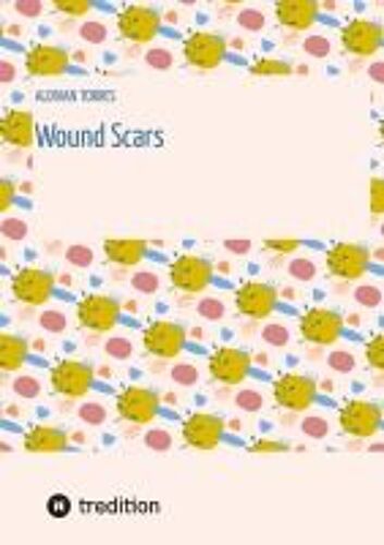 Wound Scars