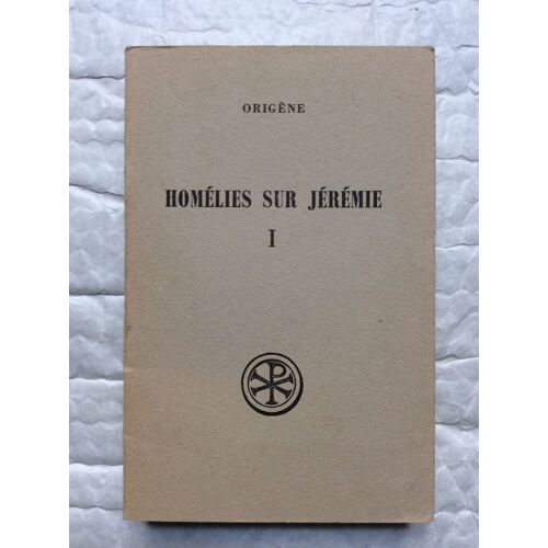 Homélie Sur Jérémie I