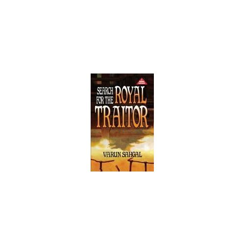 Search For The Royal Traitor