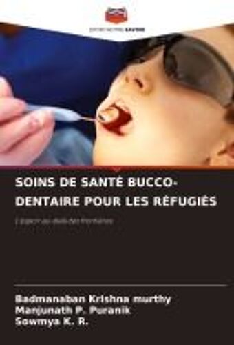 Soins De Santé Bucco-Dentaire Pour Les Réfugiés