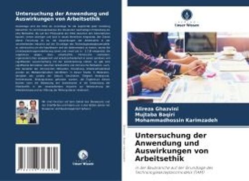 Untersuchung Der Anwendung Und Auswirkungen Von Arbeitsethik