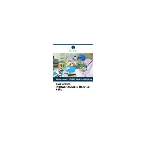 Empyemes Intracranialis Über 16 Fälle