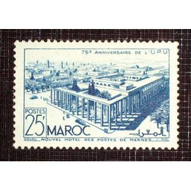 Maroc N° 287 Neuf Sans Gomme De 1949 - 25f Bleu « Nouvel Hôtel Des Postes De Meknès »