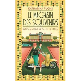 Le Magasin Des Souvenirs - Angelika Et Christine